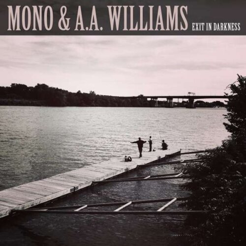 Mono & A.A. Williams