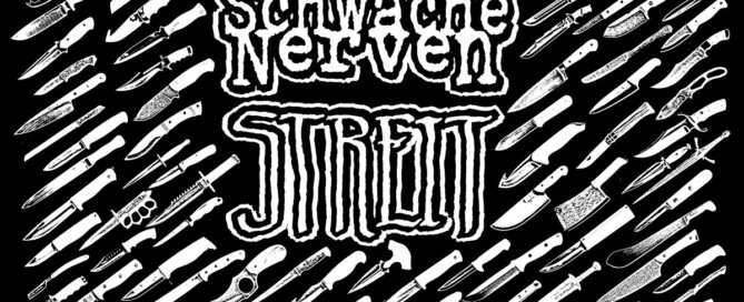 Schwache Nerven / Streit – Split