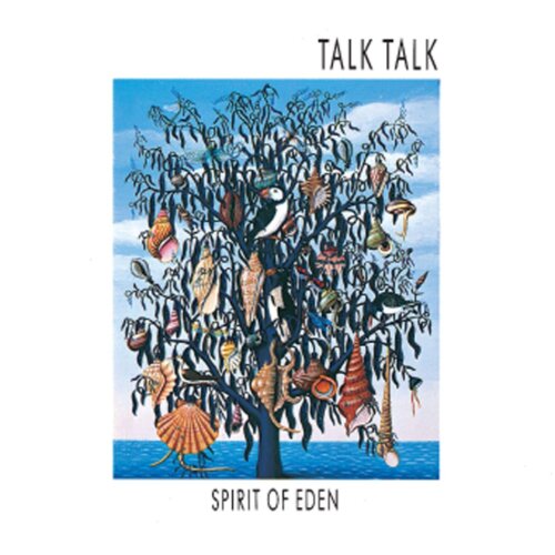 Talk Talk – Spirit Of Eden